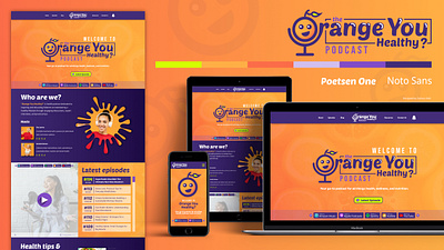 Orange You Healthy? Podcast affinity designer concept graphic design health orange podcast purple web design wellness