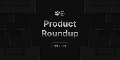Product Roundup blockchain design figma graphic design social media design visual design web3