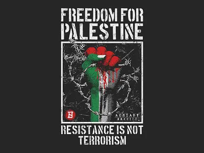 Resistance isn't Terrorism! akhzart anarchy apparel design brand free palestine freedom gaza genocide graphic design graphic tee humanity illustration make peace merch palestine punk resistance stop war t shirt design terrorism
