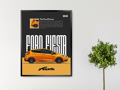 The Ford Fiesta automotivepsoter car carposter carwallpaper design grahpicdesign graphic design illustration posterdesign