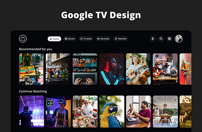 Google TV Design figmadesign google tv design googleassistant googletv smarttv tvui uidesign uxdesign