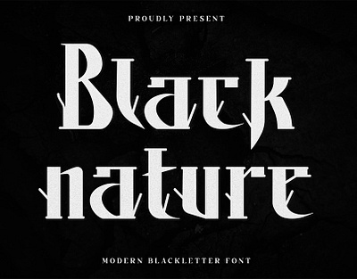 Black Nature Blackletter Font branding design font handwritten illustration italic logotype script typeface ui