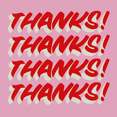Thanks! graphic design hand lettering illustration sign painting typography