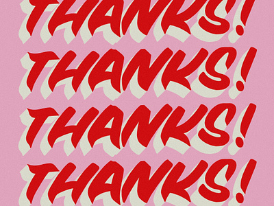 Thanks! graphic design hand lettering illustration sign painting typography