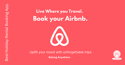 Airbnb Advertisement | Holiday Rental Booking App. content copywriting saas travel booking app