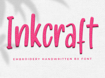 Inkcraft Embroidery Font branding design font handwritten illustration italic logotype script typeface ui