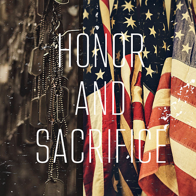 Memorial Day - HONOR & SACRIFICE branding flag holiday memorial day patriotic red white and blue social media