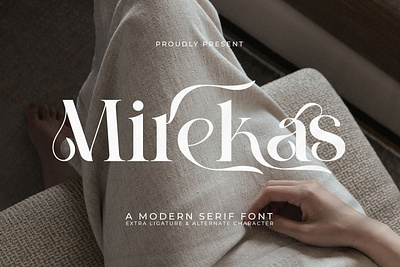 Mirekas - A Modern Serif Font style