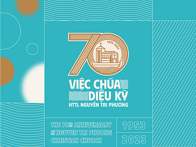 70th Anniversary of Nguyen Tri Phuong Church - 2023 70 years 70th anniversary ark christian church cross design ldk le dang khoa logo nguyen tri phuong noahs ark ntp church psalm running track saigon tin lanh vietnam visual