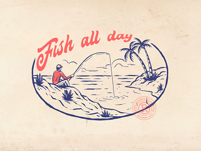 Fish all day -- fishing vintage illustration brand clothing fishing graphic design illustration outdoor vintage