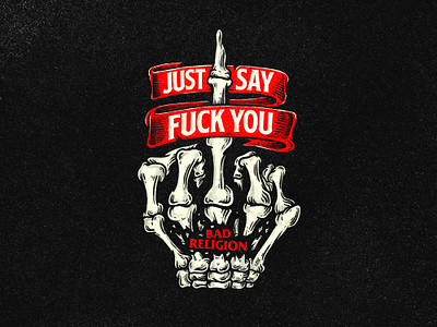 Bad Religion | Fuck you! bad religion fuck you hand illustration punk punk rock rock skull