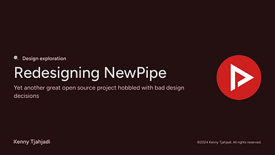 Redesigning NewPipe: A Design Exploration copywriting design ui ux