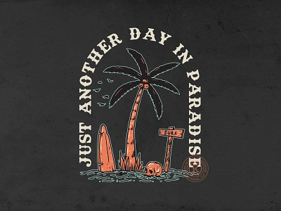 Death Island -- just Another Day in Paradise -- T-shirt design beach brand branding clothing graphic design illustration outdoor skull surfing vintage