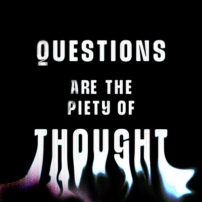 Piety of Thought illustration texture type typography