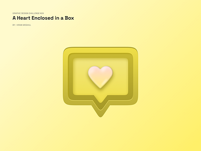 24. Graphic Design Challenge - a Heart Enclosed in a Box 3d heart branding design enclose heart golden heart illustration logo mobile design ui uichallenge ux uxdesigner uxui yellow