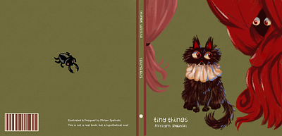 "Tiny Things" Book Cover Design – Personal Project animal illustration book book cover design book design cover design creature design graphic design illustration