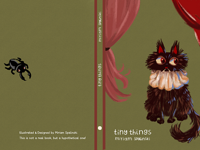 "Tiny Things" Book Cover Design – Personal Project animal illustration book book cover design book design cover design creature design graphic design illustration