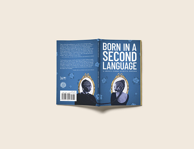"Born In A Second Language" by Akosua Zimba Afiriyie-Hwedie art direction book cover design editorial graphic design publishing