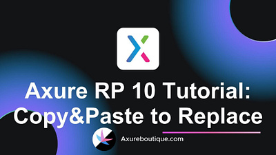 Axure RP 10 Tutorial: New Feature of Paste to Repace 2024 axure prototyping axure training axure tutorial new features