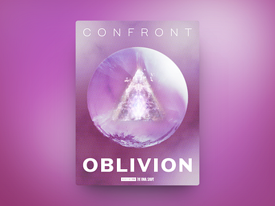 Confront Oblivion - Destiny 2 Fan Poster Design art destiny 2 gaming graphic design poster vibrant