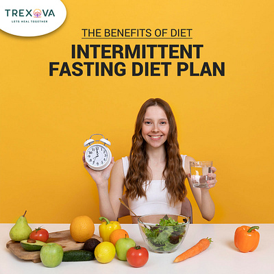 The Benefits of Diet: Intermittent Fasting Diet Plan balanced diet diet plan graphic design intermittent fasting diet plan