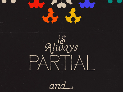 Data is always partial and always situated data graphic design poster texture typography