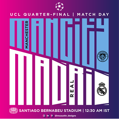 UCL Quarter Final Matchday Poster graphic design poster