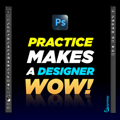 Practice Makes A Designer WOW! graphic design