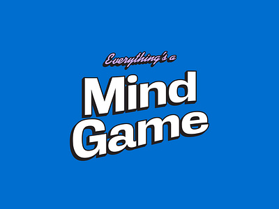 MIND GAME design tupe