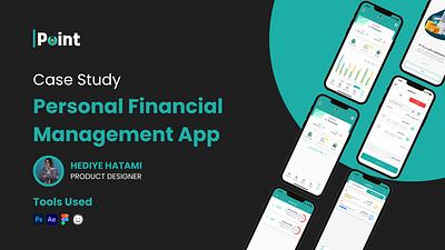 Point Personal Financial Management App Case Study app branding design graphic design ui ux