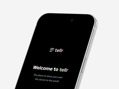 tellr - the place to share your own life stories to the world. colors gradients graphic design ios logo product design startup ui ux