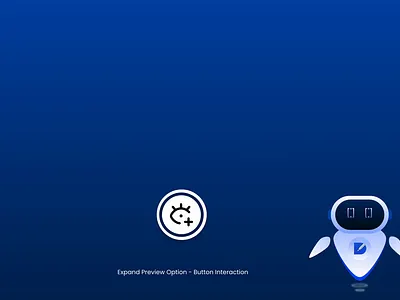 DigiXPro - Expand Preview Option Button Micro Interaction animation branding design designer graphic design illustration logo motion graphics ui ux vector