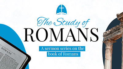 Sermon Series on Romans