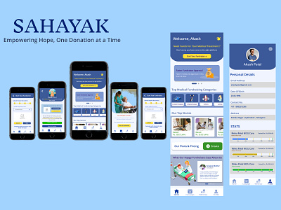 Sahayak - Medical Emergency Fundraising App design empathydesign fundraising healthcare medicalapp mobileappdesign sahayak uiux