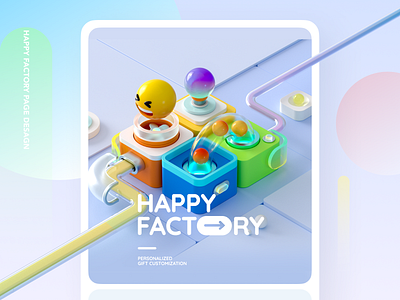 Happy Factory 3D Animation Design 3d 3d design advertise assembly line c4d custom made emoji expression factory gift graphic design illustration octane poster render toy ui vision web