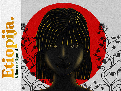 ETIOPIJA. CILŠU NOSLĒPUMI (ETHIOPIA. TRIBAL SECRETS) ethiopian graphics design ethiopian illustration graphic design habesha illustration omo tribe illustration pattern design