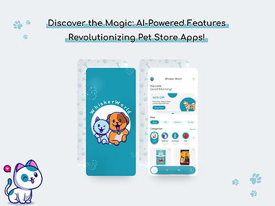 AI-Powered Pet Care App petapp petcareapp petlovers petowners petproducts petstore