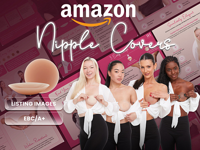 Listing Images & EBC/A+ For Nipple Covers a a content a design a product amazon amazon a amazon ebc amazon listing amazon product ebc ebc product product listing