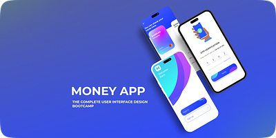 MONEY APP apps course design ui uiux ux