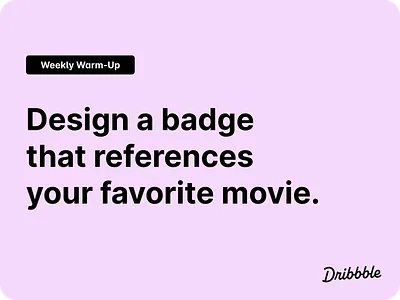 The Weekly Warm-Up is Back! 🏀 community design dribbble dribbbleweeklywarmup prompt weekly warm up weeklywarmup
