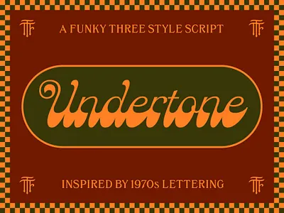 Meet Undertone - A Three Style Script Typeface 1970 70s branding cursive font disco font funky graphic design groovy font illustration lettering lettering artist logo design retro type seventies type design typeface typefoundry typography vintage type