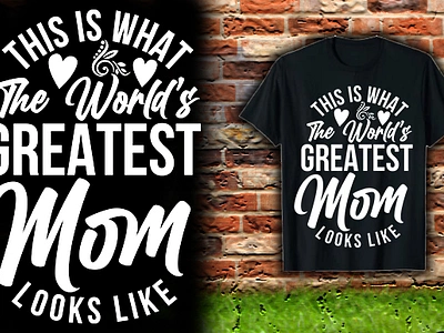 Mothers love Tshirt Design art design graphic design logo love mom mothersday tshi tshirt typography vector