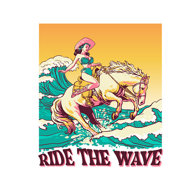 Ride the Wave apparel cowgirl illustration poster retro tshirt vintage wildwest