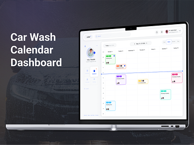 Car Wash Calendar Dashboard admin panel calendar calendar dashboard car car wash clean dashboard design modern design track dates ui user friendly wash web app
