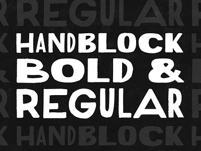 HandBlock Bold & Regular block bold bulky chunky display font four weights hand hand block hand drawn hipster regular strong typeface wood block wood type