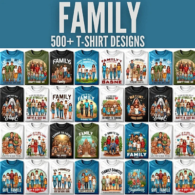 500+ Family T-Shirt Designs Ultimate Mega Bundle Instant Downl apparel graphic design motion graphics