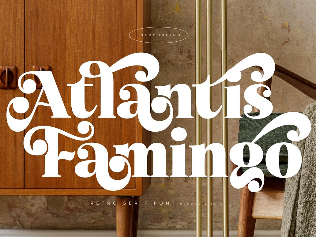 Atlantis Famingo Retro Serif Font by Thai Thanh Hieu on Dribbble