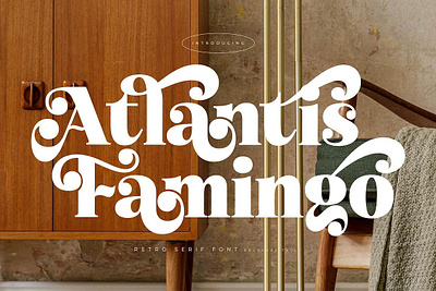 Atlantis Famingo Retro Serif Font design designer font fonts typeface typography
