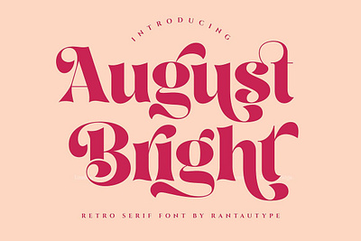 August Bright Retro Serif Font august bright retro serif font design designer font fonts typeface typography