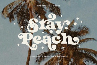 Stay Peachy - Retro Font design designer font fonts stay peachy retro font typeface typography
